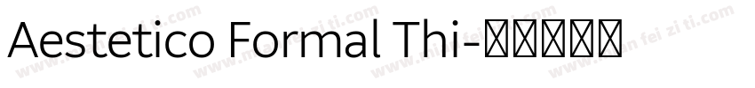 Aestetico Formal Thi字体转换